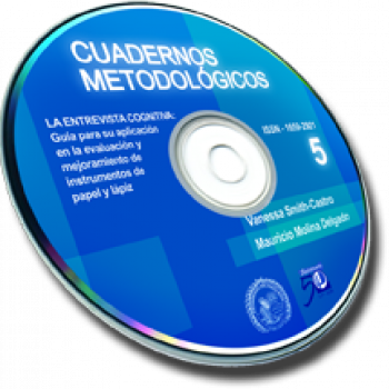 Cuaderno 5: La entrevista cognitiva: Guía para su aplicación en la evaluación y mejoramiento de instrumentos de papel y lápiz