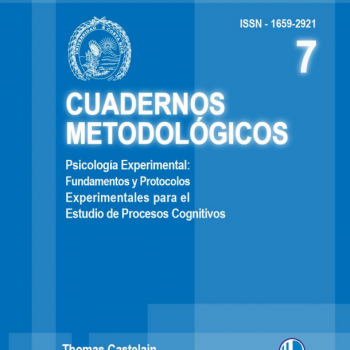 Cuaderno 7: Psicología experimental: Fundamentos y protocolos experimentales para el estudio de procesos cognitivos