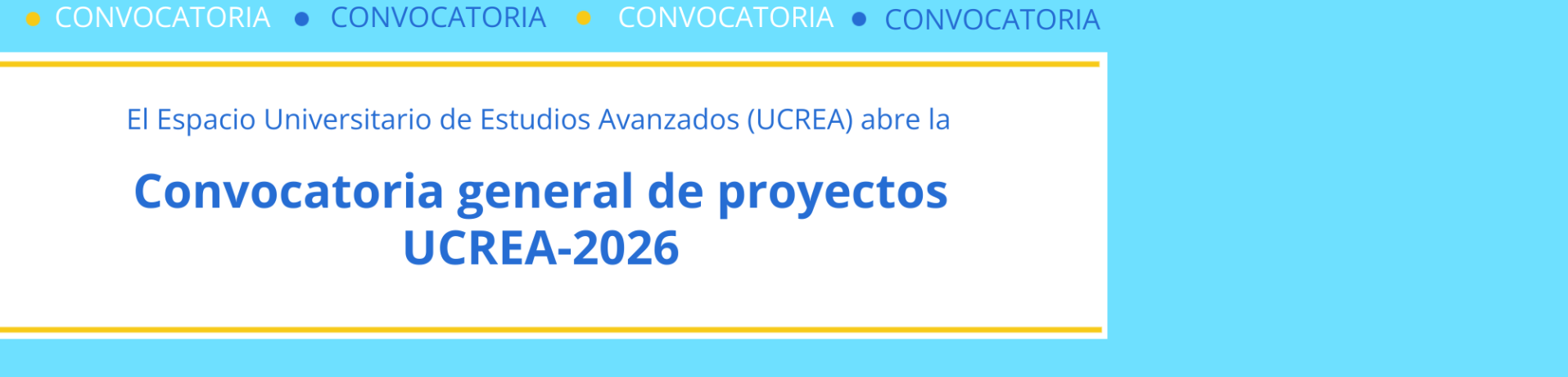 Convocatoria general de proyectos UCREA-2026